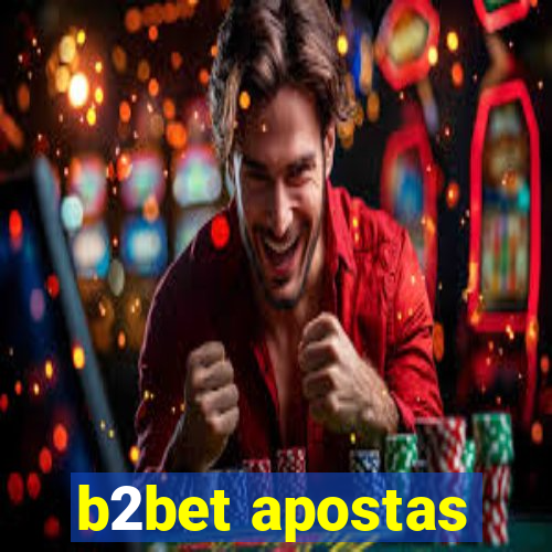 b2bet apostas